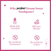 Dream Sweet Toothpaste - Diabetic Friendly